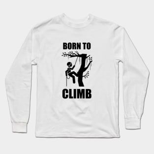 Born to climb - Logger Long Sleeve T-Shirt